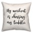 My Workout Is Chasing My Toddler 18x18 Spun Poly Pillow