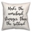 Make The Comeback Stronger Than The Setback 18x18 Spun Poly Pillow