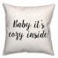 Baby It's Cold Inside 18x18 Spun Poly Pillow
