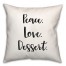Peace Love Dessert 18x18 Spun Poly Pillow