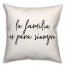 Familia Es Para Siempre  18x18 Spun Poly Pillow