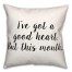 Good Heart  18x18 Spun Poly Pillow