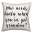 Grandma  18x18 Spun Poly Pillow
