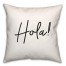 Hola  18x18 Spun Poly Pillow