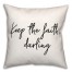 Keep The Faith  18x18 Spun Poly Pillow
