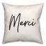Merci  18x18 Spun Poly Pillow