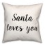 Santa Loves  18x18 Spun Poly Pillow