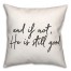 Still Good  18x18 Spun Poly Pillow