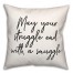 Struggle And Snuggle  18x18 Spun Poly Pillow