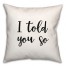 Told  18x18 Spun Poly Pillow