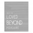 Loved Beyond Measure  Wall Art