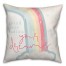 Never Stop Chasing Rainbows  Pillow