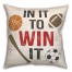 In It To Win It  Pillow