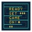 Ready Set Game  Wall Art
