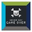Never Say Game Over Wall Art