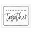 We Are Stronger Together 8x10 Tabletop Canvas