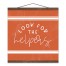 Look For The Helpers 16x16 Teak Hanging Canvas