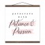 Persevere With Patience 16x16 Teak Hanging Canvas