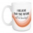 Bright Future 15 oz Mug