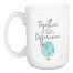 Together We Can Make A Difference 15 oz Mug