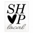 Shop Local 8x10 Tabletop Canvas