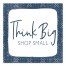 Think Big Shop Small 12x12 Canvas Wall Art