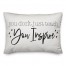 You Don't Just Teach You Inspire 14x20 Spun Poly Pillow