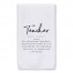 Teacher Definition 16x25 Towel