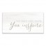 You Don't Just Teach You Inspire 10x20 Canvas Wall Art