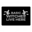 Black Basic Witches Live Here 27x18 Floor Mat