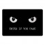 Enter If You Dare Eyes 27x18 Floor Mat
