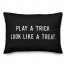 Play Trick Look Treat 14x20 Spun Poly Pillow