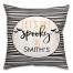 Lets Get Spooky Family Name 18x18 Personalized Spun Poly Pillow
