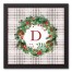 Holiday Gray Plaid Monogram Wreath D 12x12 Black Framed Canvas