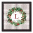 Holiday Gray Plaid Monogram Wreath L 12x12 Black Framed Canvas