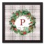 Holiday Gray Plaid Monogram Wreath P 12x12 Black Framed Canvas