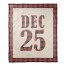 December Christmas Date 50x60 Coral Fleece Blanket