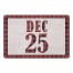 December Christmas Date 27x18 Floor Mat
