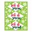 Let it Snow Lime Green 10x8 Tabletop Canvas