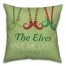 Elves Made Me Do It 18x18 Personalized Spun Poly Pillow