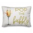 Pop The Bubbly 14x20 Spun Poly Pillow