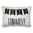 Finally 2021 14x20 Spun Poly Pillow