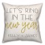 Ring in the New Year 18x18 Personalized Spun Poly Pillow