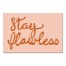Stay Flawless 18x12 Canvas Wall Art
