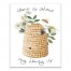 Home is Where my Honey Is 16x20 Canvas Wall Art