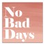 No Bad Days Coral 12x12 Canvas Wall Art
