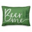 Beer Me 14x20 Spun Poly Pillow