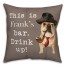 Bar Dog 18x18 Personalized Spun Poly Pillow