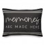Black Memories are Made 14x20 Indoor / Outdoor Pillow