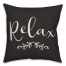 Relax on Black 18x18 Indoor / Outdoor Pillow